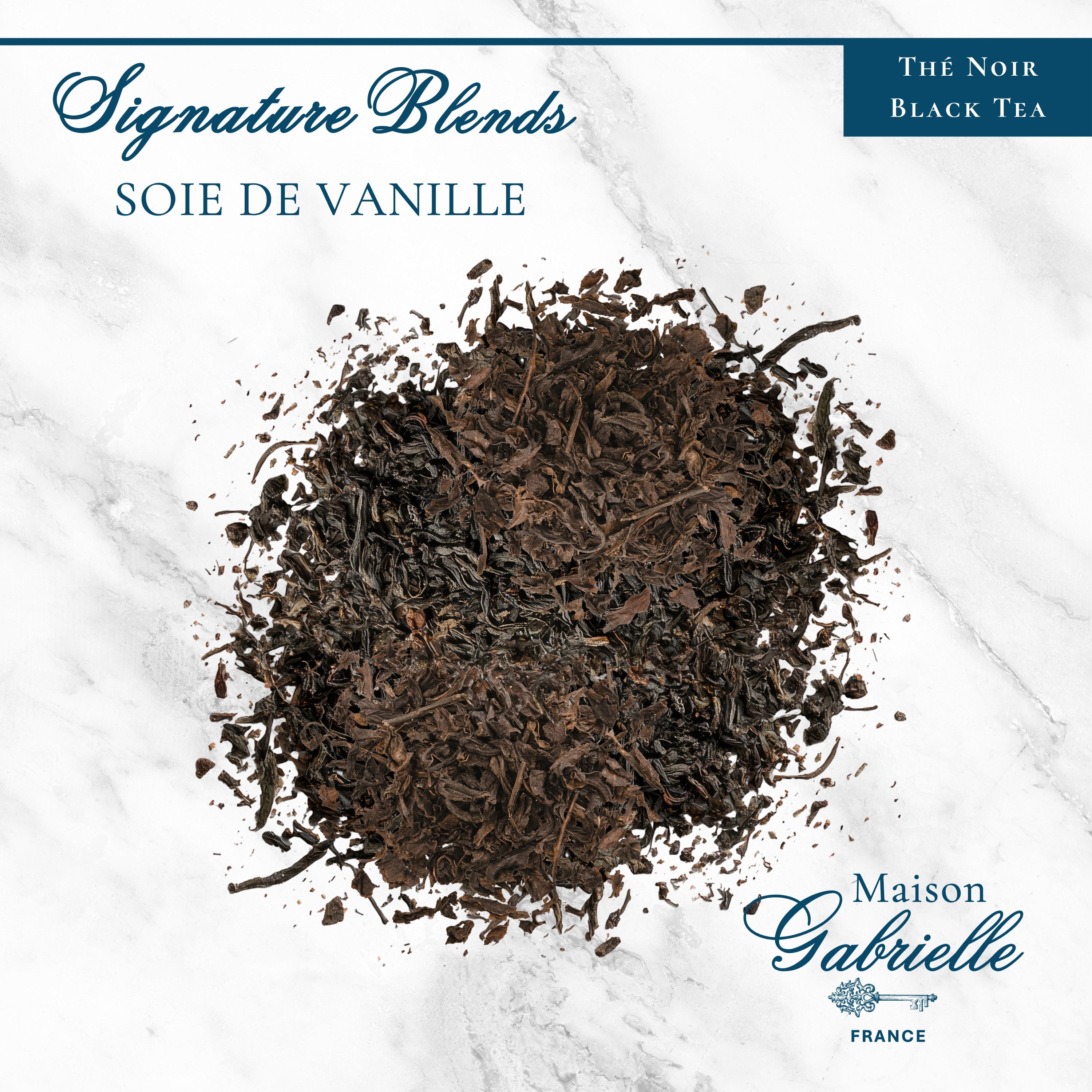 SOIE DE VANILLA - VANILLA BLACK TEA - LOOSE TEA - MAISON GABRIELLE